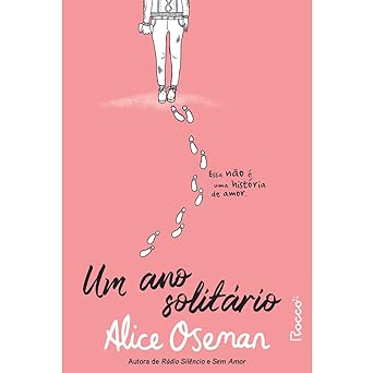 Um Ano Solitario Alice Oseman